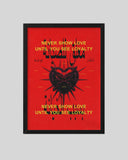 Loyalty First art print in a black frame
